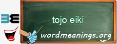 WordMeaning blackboard for tojo eiki